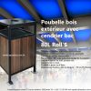Poubelle bois extérieur avec cendrier bac 80L Roll’s